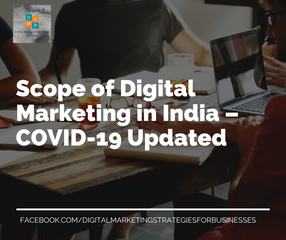 Scope of Digital Marketing in India – COVID-19 Updated